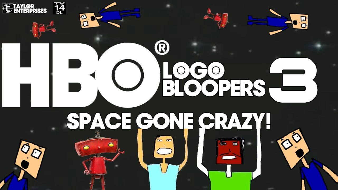 HBO Logo - HBO Logo Bloopers 3: Space Gone Crazy! - YouTube