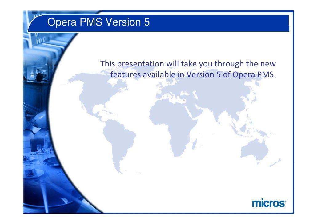Opera PMS Logo - Opera Hotel V5 New Features Pms