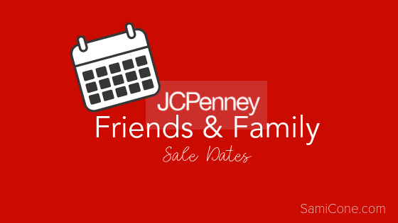 JCPenney 2018 Logo - JCPenney Friends and Family Sale Dates 2019 | Deals & Freebies