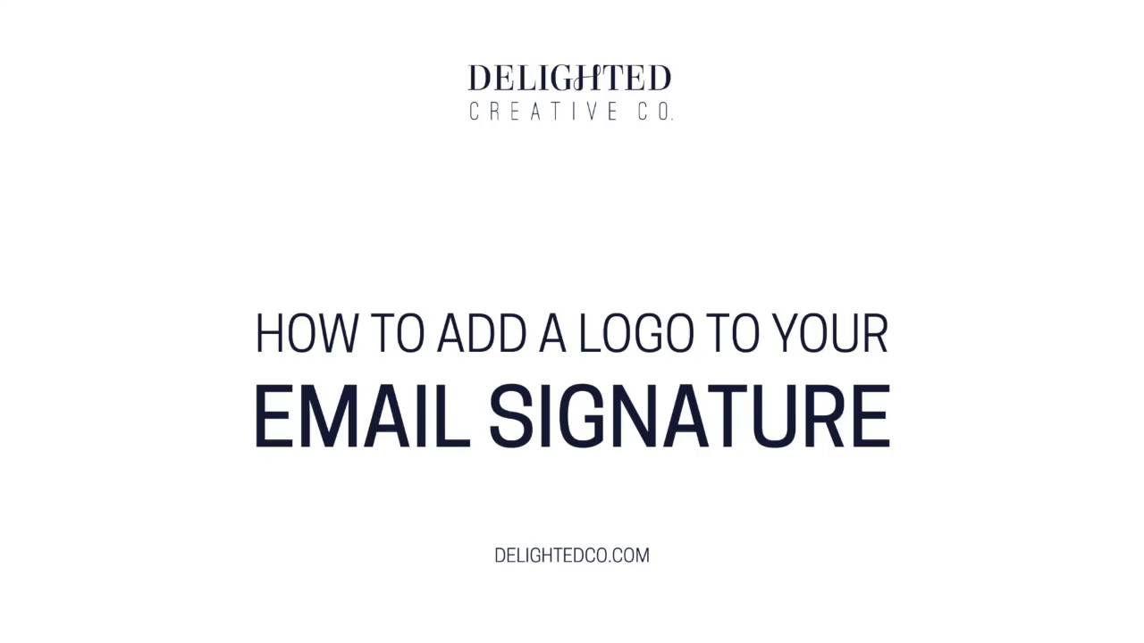 Gmail Email Logo - How to Add a Logo to Your Gmail Email Signature - YouTube