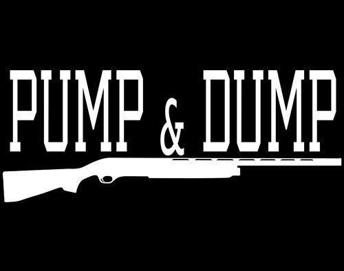 Funny Hunting Logo - Pump & Dump Hunting Logo On American Apparel Unisex Mens Womens T