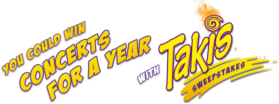 Takis Logo - You Could Win Concerts for a Year with Takis Sweepstakes