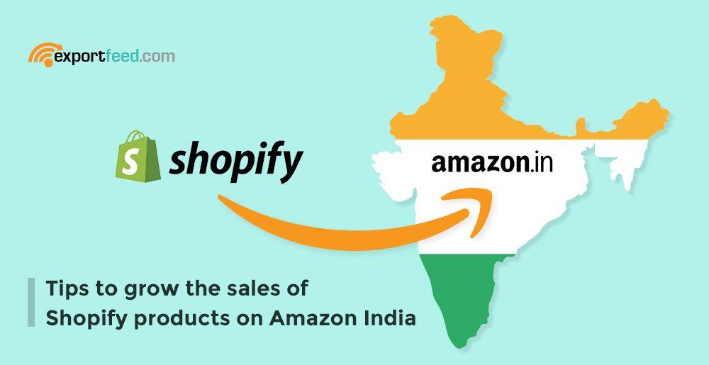 Shopify Amazon Logo - Tips to grow the sales of Shopify products on Amazon India