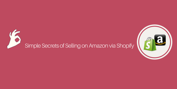 Shopify Amazon Logo - Simple Secrets of Selling on Amazon via Shopify - Automated ...