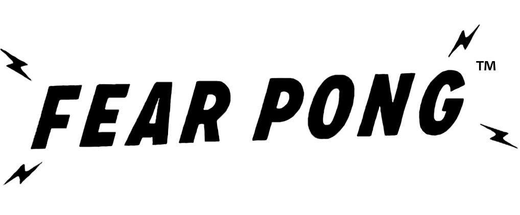 Pong Logo - Fear Pong
