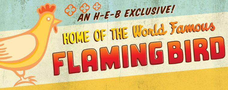 Flaming Birds Logo - Flaming Bird ‑ Rotisserie Chicken ‑ H‑E‑B