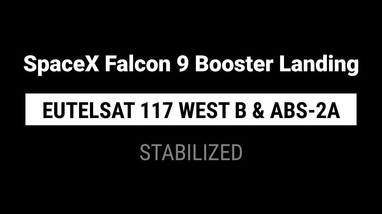 SpaceX Eutelsat 117 Mission Logo - SpaceX Falcon 9 Booster Landing: Eutelsat 117 West B & ABS-2A ...