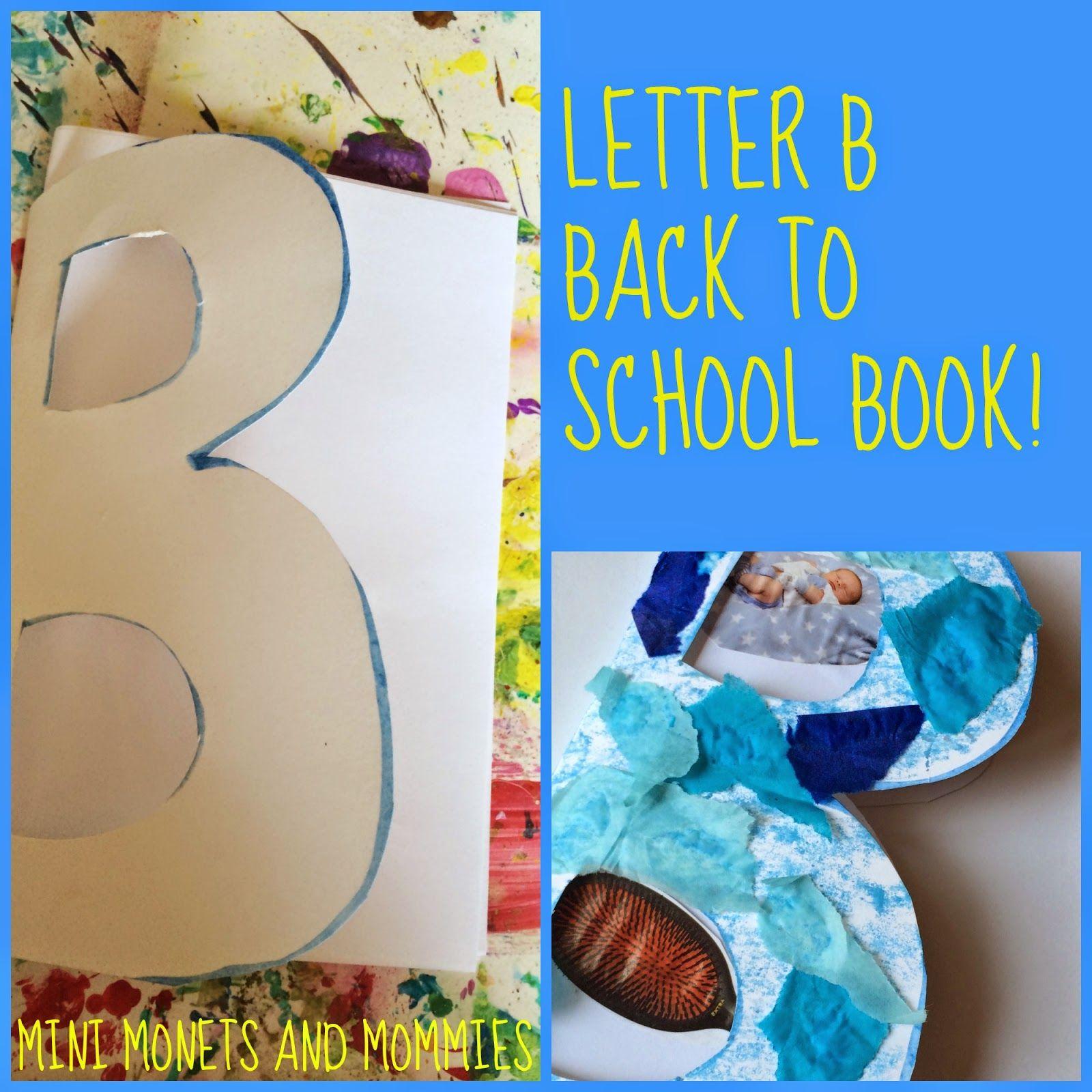 Back to Back Letter B Logo - Mini Monets and Mommies: Back to School Letter B Book Art Activity