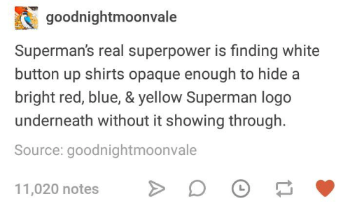 Opaque Superman Logo - Goodnightmoonvale Superman's Real Superpower Is Finding White Button