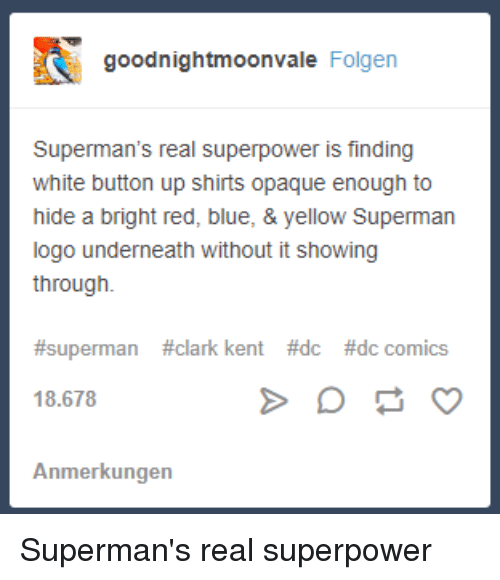 Opaque Superman Logo - Goodnightmoonvale Folgen Superman's Real Superpower Is Finding White