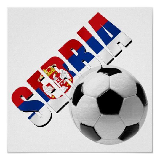 Serbia Soccer Logo - Serbia soccer ball Serbian flag worded logo Poster