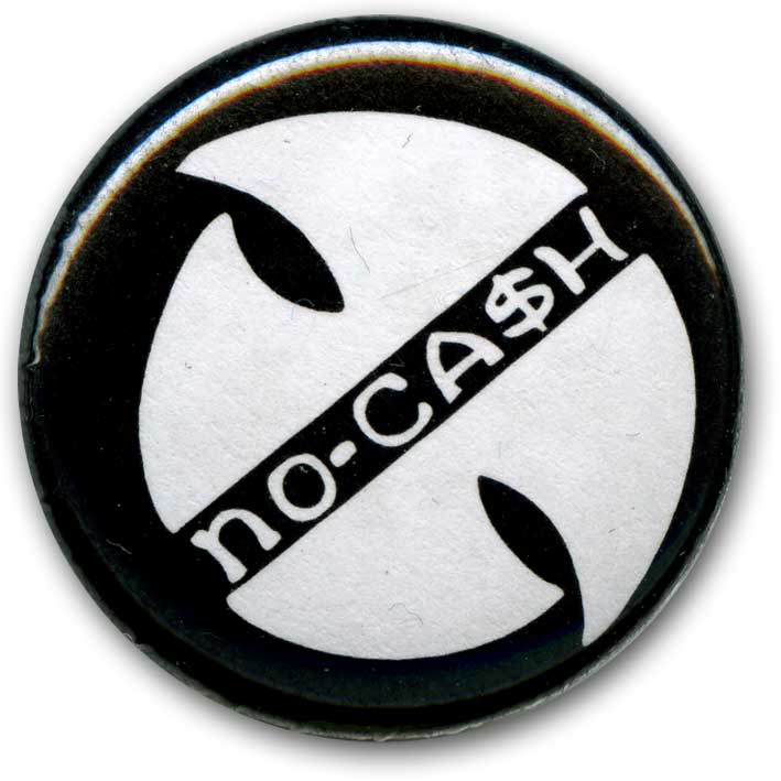 No Cash Logo - No-Cash / Logo バッヂ - PUNK MART