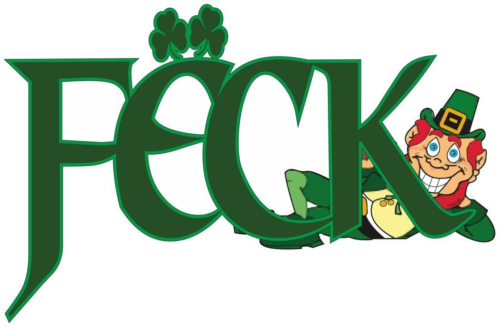 Funny Saint Logo - Feck Funny St Patrick's Day T Shirt Patricks Day Ireland Irish Saint ...