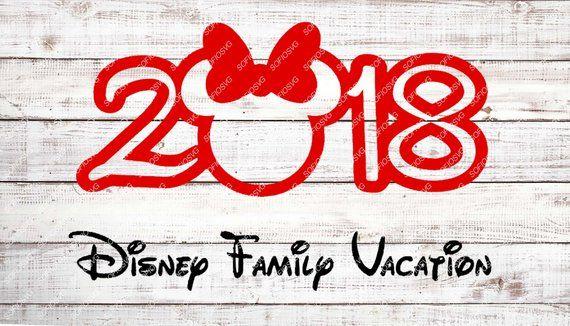 Disney Family 2018 Logo - Disney Vacation 2018 Svg File Disney Family Vacation Svg | Etsy