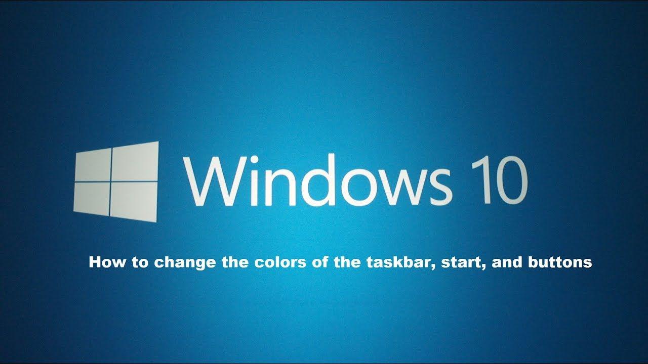 Sweet Windows Logo - How to change the colors within Windows 10 task bar, start