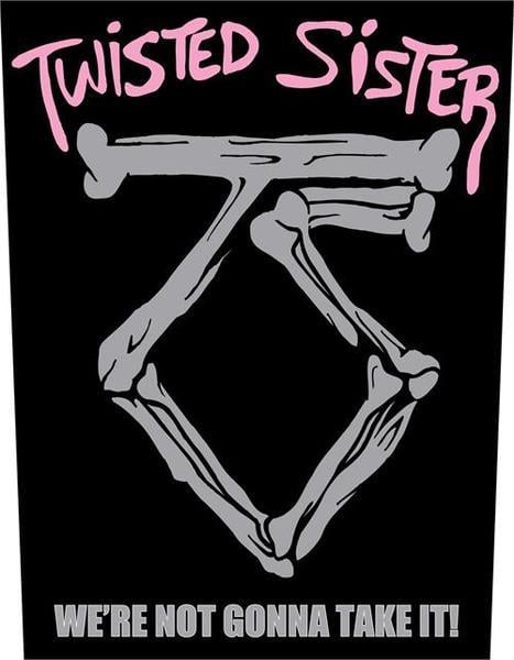 Twisted Sister Logo - Twisted Sister Sew On Canvas Back Patch We're Not Gonna Take It Logo