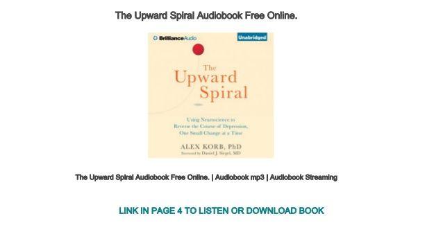 Upward Spiral Logo - The Upward Spiral Audiobook Free Online
