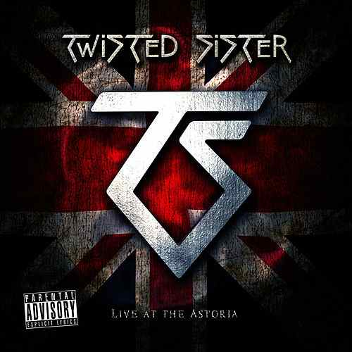 Twisted Sister Logo - Live At The London Astoria by Twisted Sister
