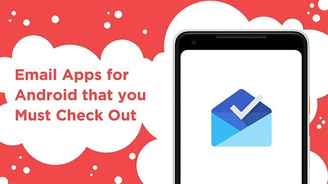 Email Apps Logo - Email Apps for Android you Must Check Out • TechLila