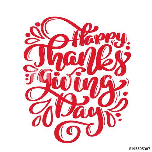 Red Quotation Logo - Hand drawn Happy Thanksgiving Day text typography poster ...