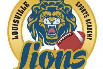 Louisville Lions Logo - Louisville Sports Academy Lions – Kentucky Prep Gridiron