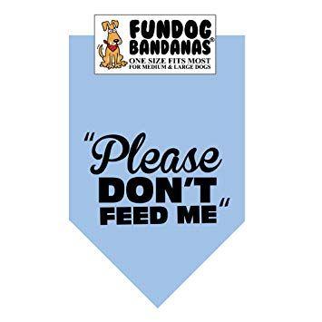 Light Blue Dog Logo - Amazon.com : Please Don't Feed Me Dog Bandana One Size Fits Most