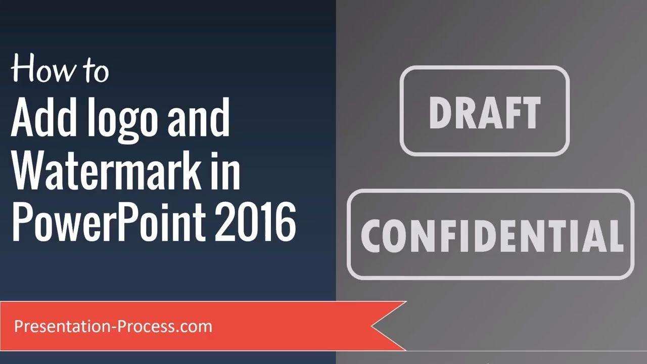 PowerPoint 2016 Logo - How to Add logo and Watermark in PowerPoint 2016 - YouTube