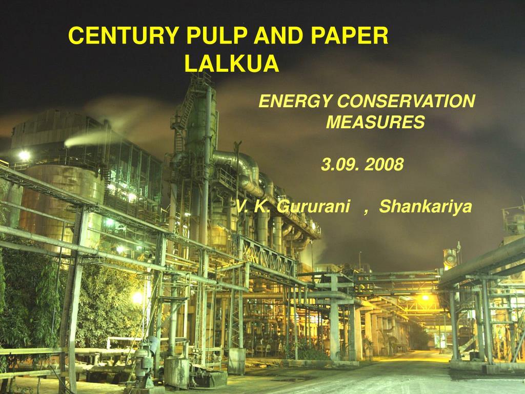 Century Pulp and Paper Logo - PPT PULP AND PAPER LALKUA PowerPoint Presentation