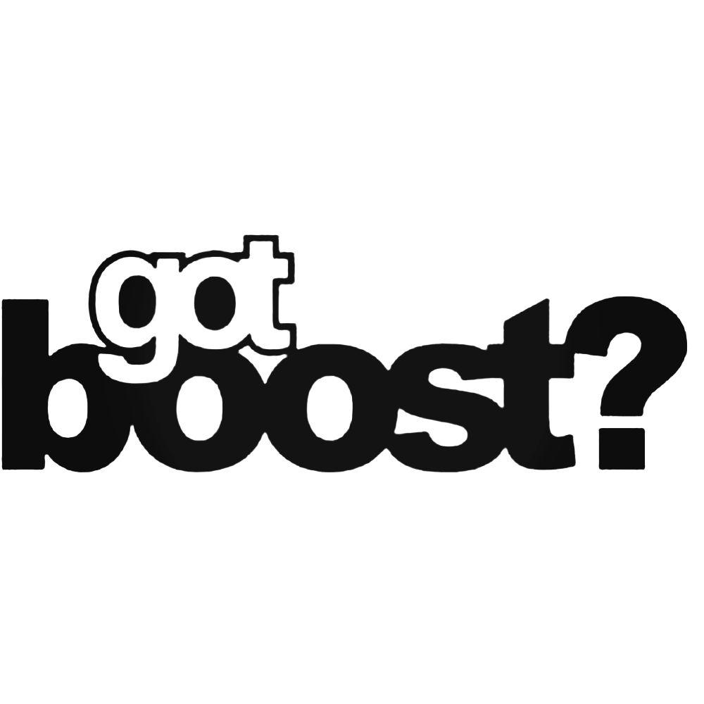 Got Boost Logo - Got Boost _ Sticker