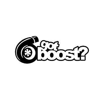 Got Boost Logo - got Boost? Vinyl Sticker, Decals & Bumper Stickers - Amazon Canada