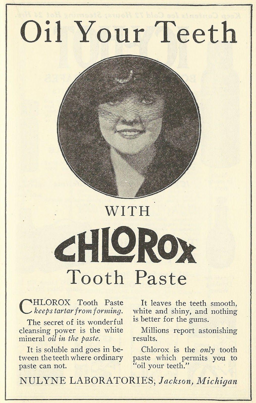 Old Clorox Logo - Old Ads Are Funny: 1921 ad: Oil Your Teeth with Clorox Tooth Paste ...