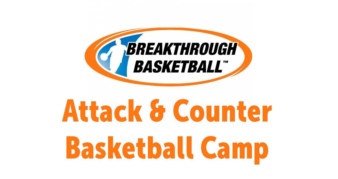 Breakthrough Basketball Logo - ATTACK AND COUNTER BASKETBALL CAMP - Duncanville, Texas • Indoor ...
