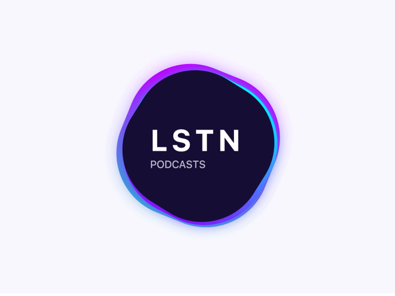 Podcast Logo - Logo Animation - LSTN Podcast App by Ferdaus Kabir | Dribbble | Dribbble