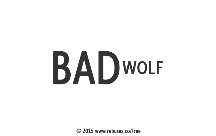 Big Bad Wolf Black and White Logo - Bad Wolf Rebus #811 | Free Rebus Puzzles Are A Great Way To Start ...