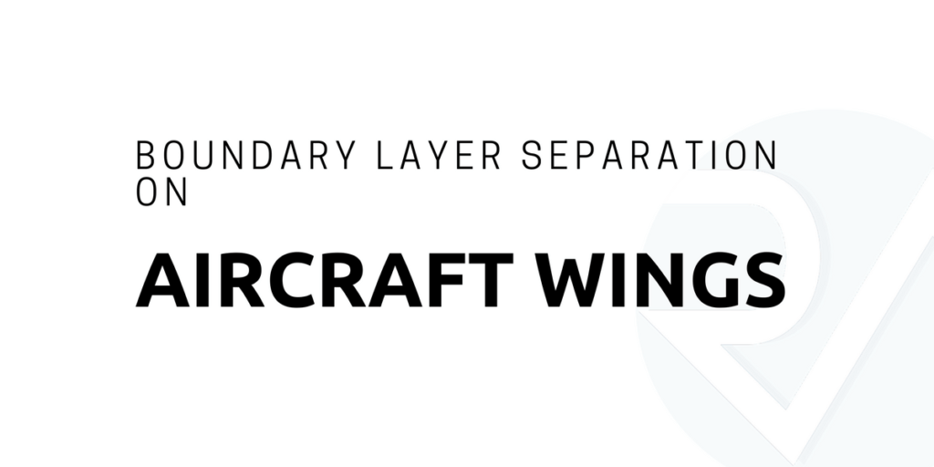 Aircraft Wings Logo - Boundary layer separation on aircraft wings - Razvan Apetrei