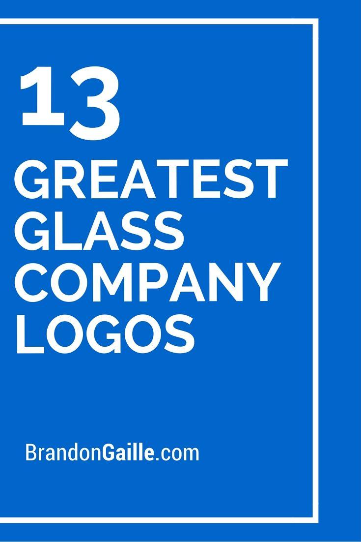 Glass Company Logo - 13 Greatest Glass Company Logos of All-Time | Your Pinterest Likes ...