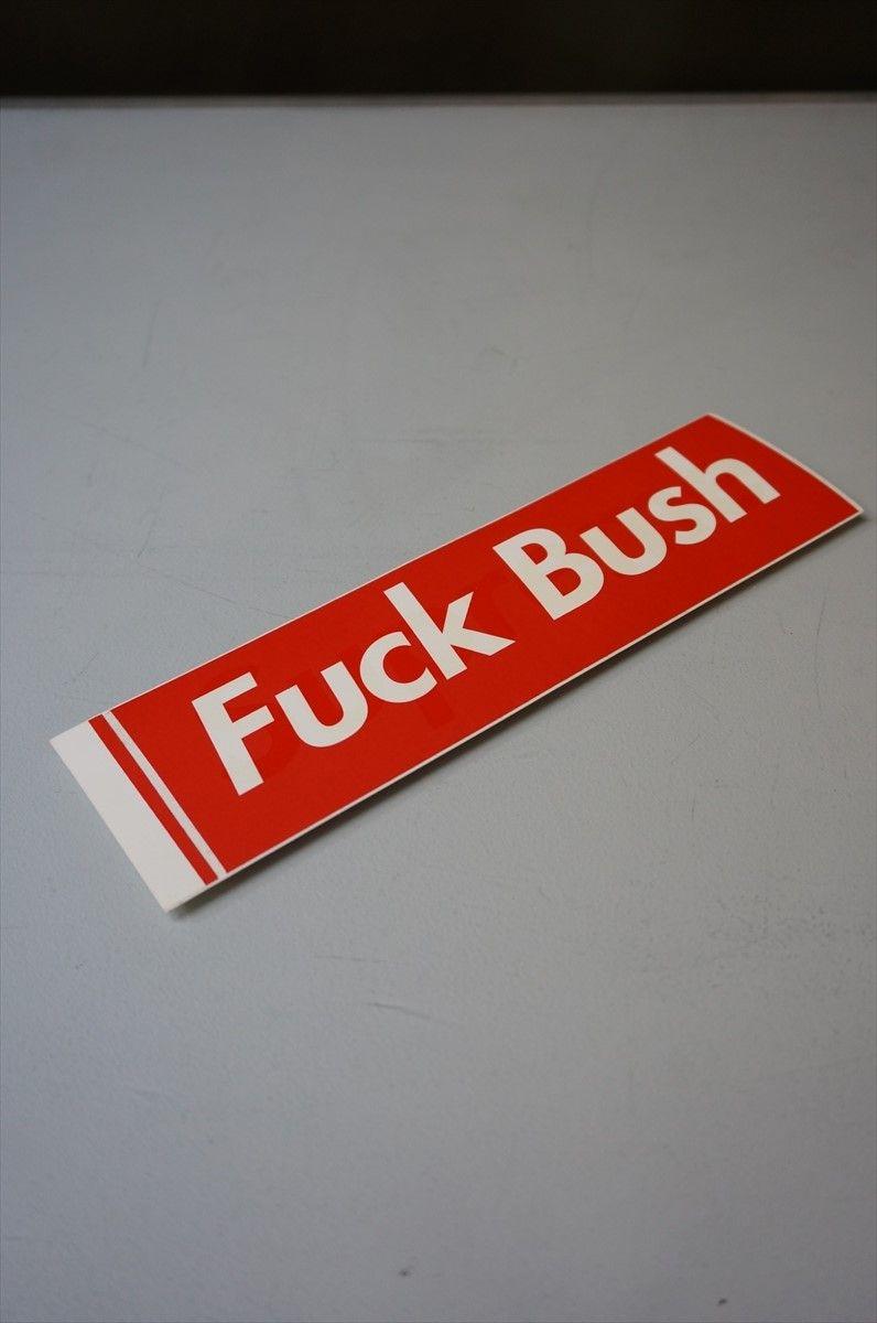 Surpeme Name Text Logo - Fools Judge: SUPREME Supreme Fuck Bush BOX logo sticker | Rakuten ...