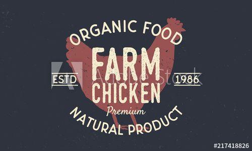 Trendy Vintage Logo - Farm Chicken vintage logo concept. Chicken silhouette Trendy retro ...