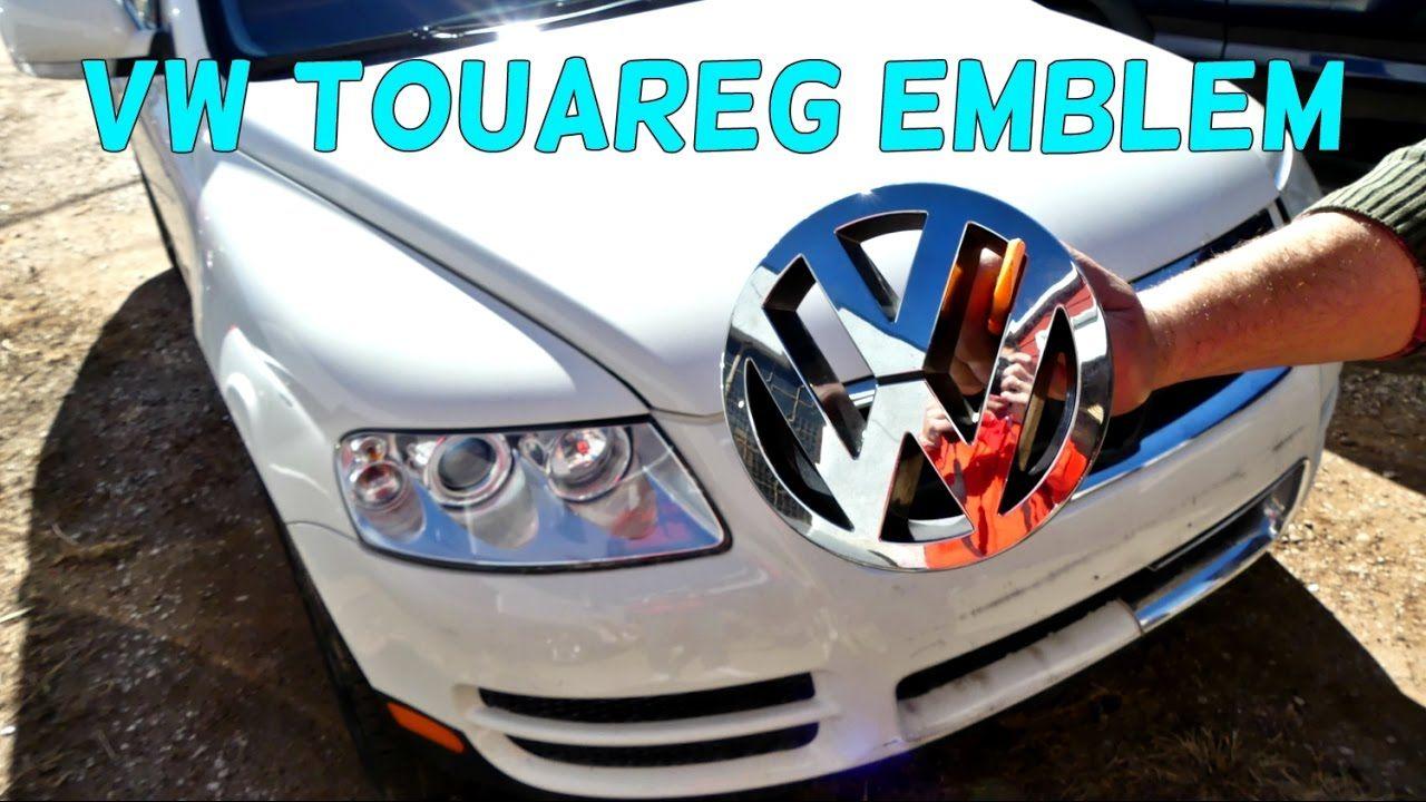 VW Grill Logo - VW TOUAREG FRONT EMBLEM REMOVAL REPLACEMENT GRILL EMBLEM - YouTube