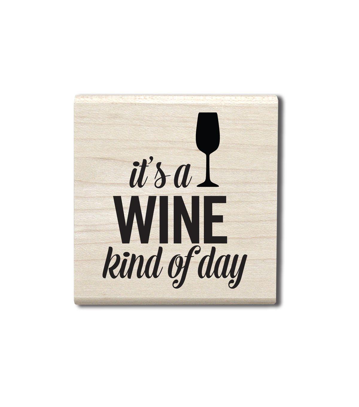 Chloe Wine Logo - Hampton Art™ Cam & Chloe Mounted Stamp-Wine Kinda Day | JOANN