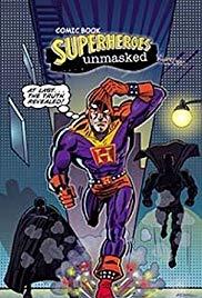 Comic Book Hero Logo - Comic Book Superheroes Unmasked (TV Movie 2003)