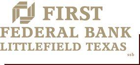 First Federal Logo - First Federal Bank of Littlefield Texas