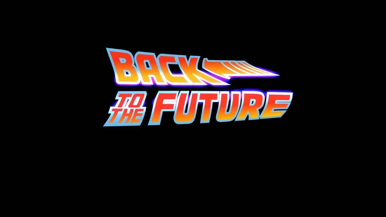Back to the Future Logo - Back to the Future Logo version 2 - YouTube