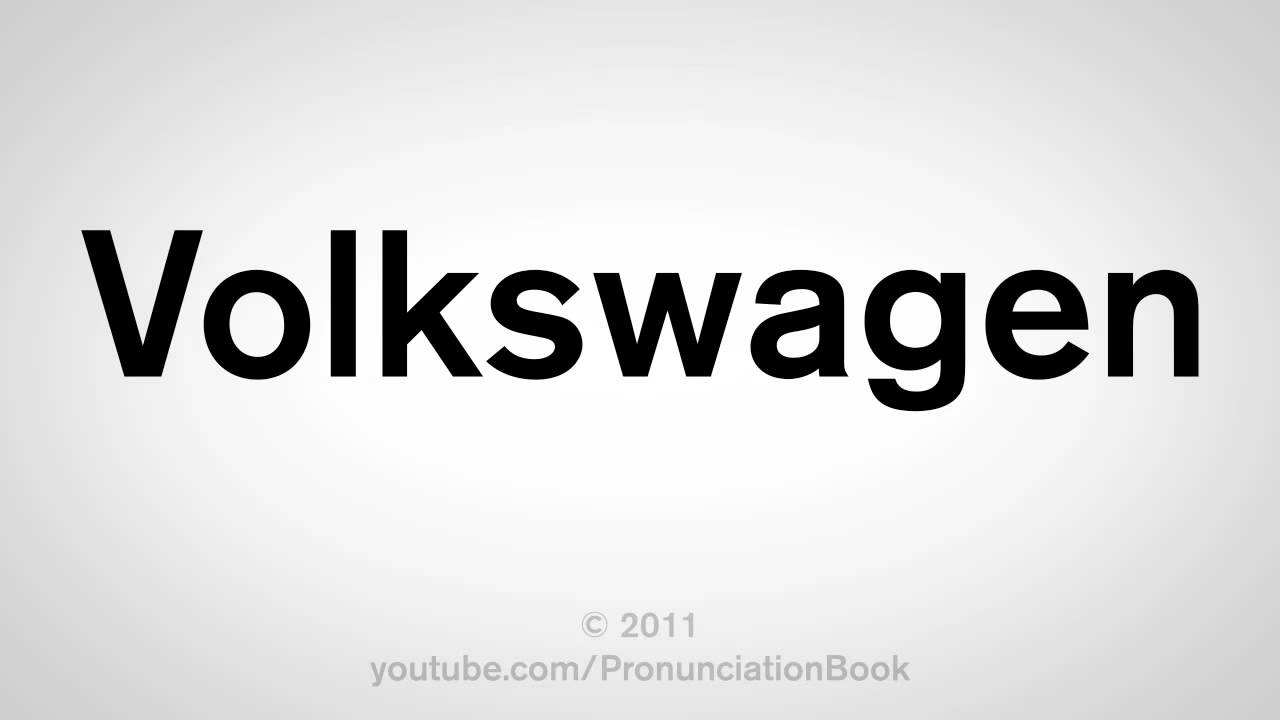 Volkswagen Word Logo - How To Say Volkswagen