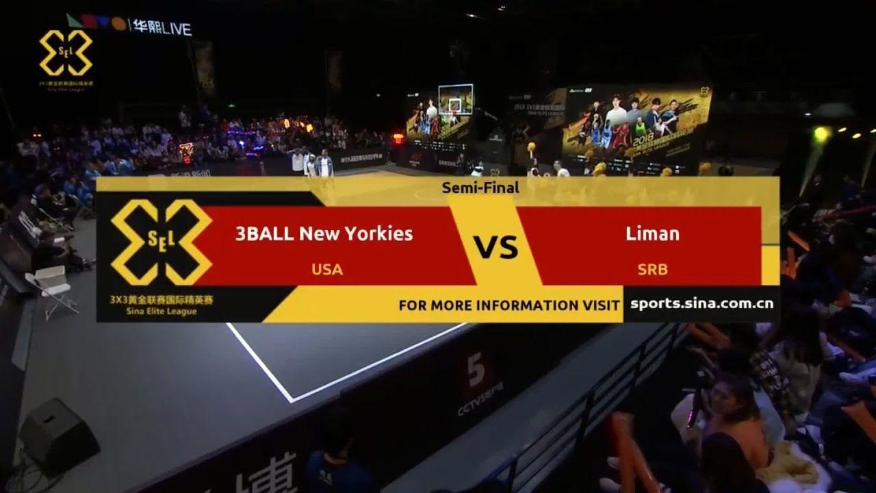 Sina Sports Logo - 3BALL NEW YORKIES (USA) VS LIMAN (SRB) SEMI-FINALS SINA ELITE LEAGUE ...