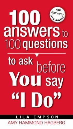 100 Answers Red Logo - 9781599792750: 100 ANSWERS TO 100 QUESTIONS TO ASK BEFO - AbeBooks ...