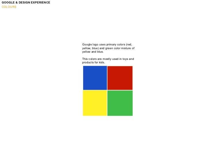 Red Green and Yellow Logo - GOOGLE & DESIGN EXPERIENCE COLOURS