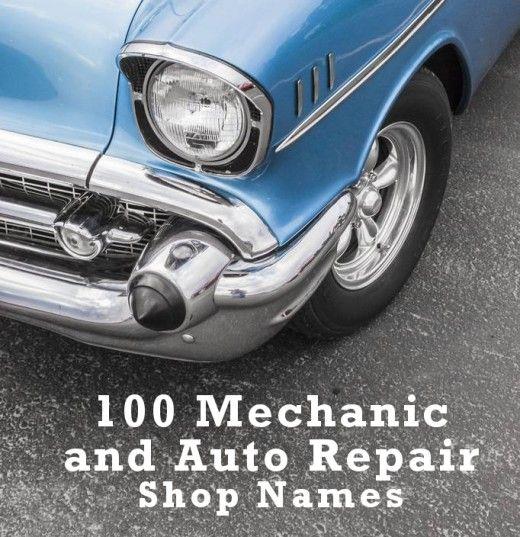 Famous Auto Shop Logo - Mechanic and Auto Repair Shop Names