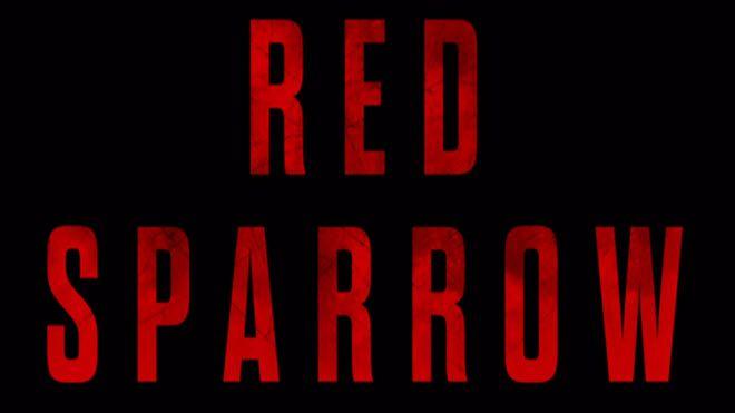 Red Sparrow Logo - Sacrifice And Sex At Center Of 'Red Sparrow'