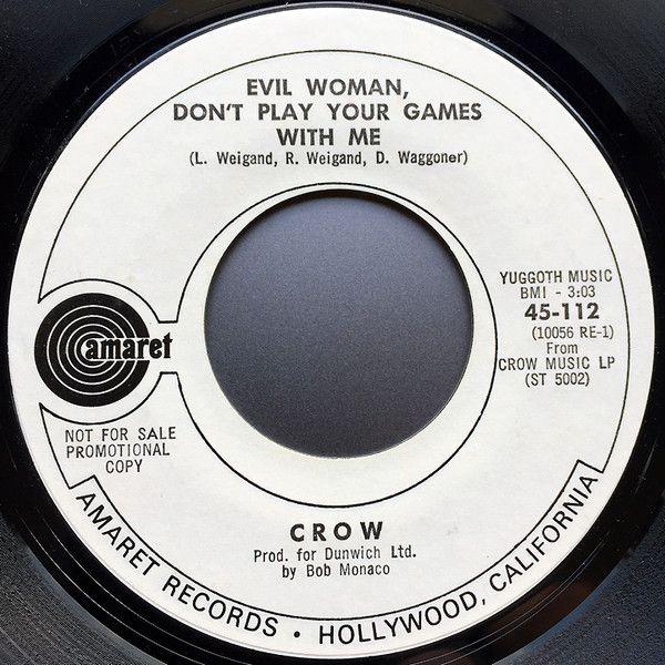 Crow and Woman Logo - Crow - Evil Woman Don't Play Your Games With Me (Vinyl, 7